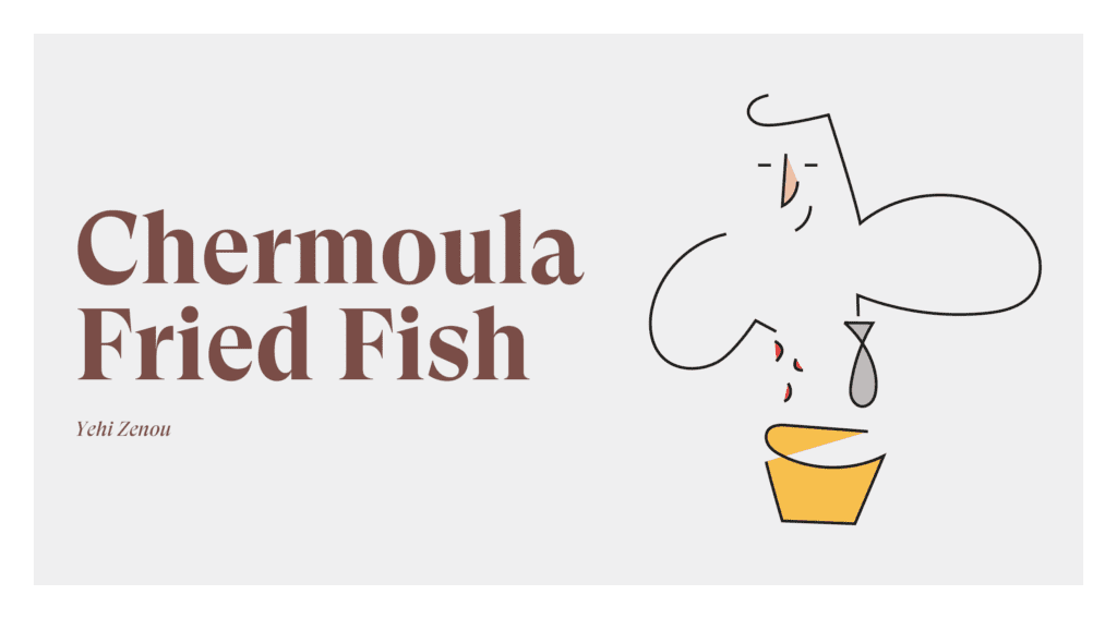 Chermoula fried fish