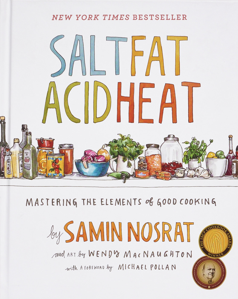 The cover of the cookbook Salt, Fat, Acid, Heat