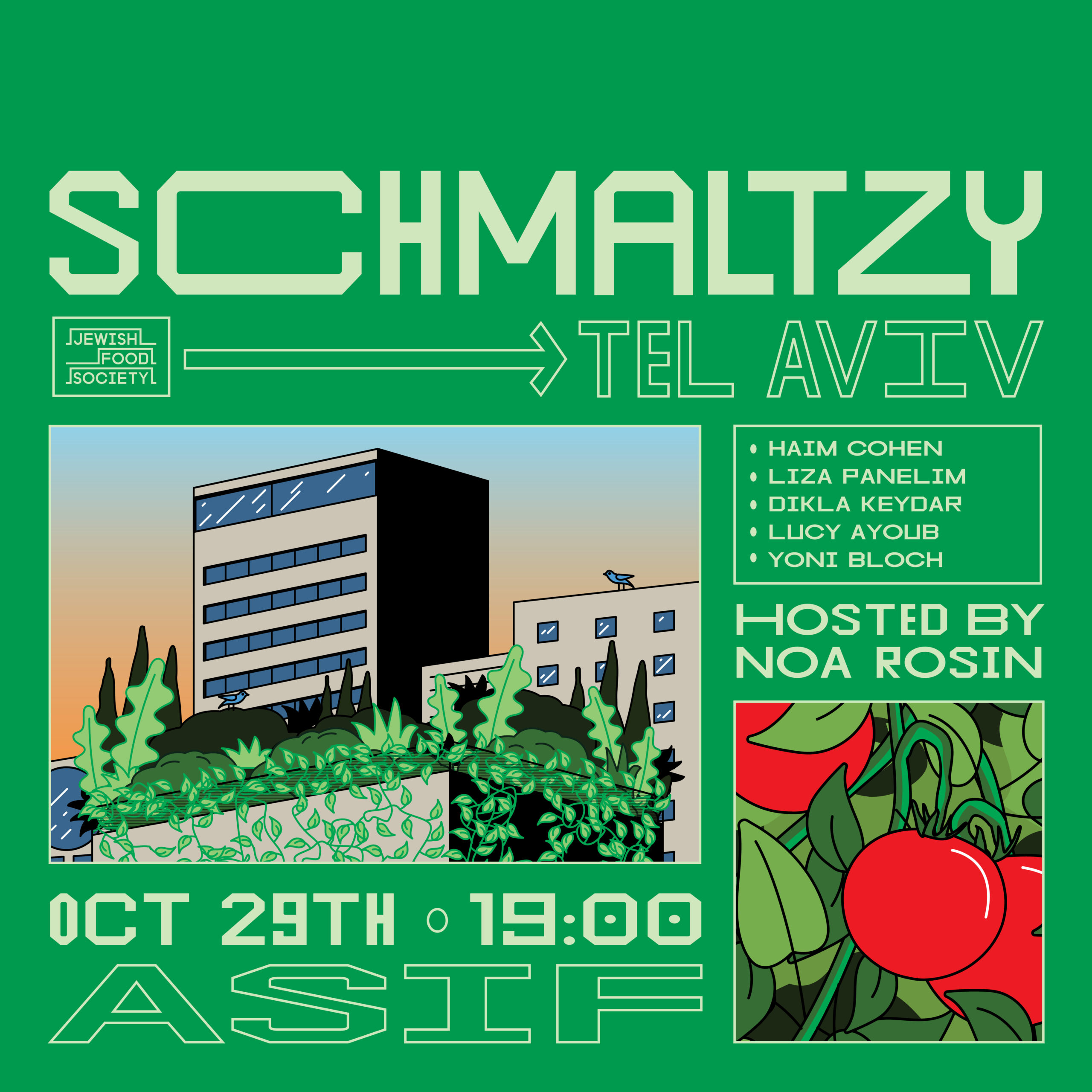 Green poster that says "Schmaltzy Tel Aviv" with event details